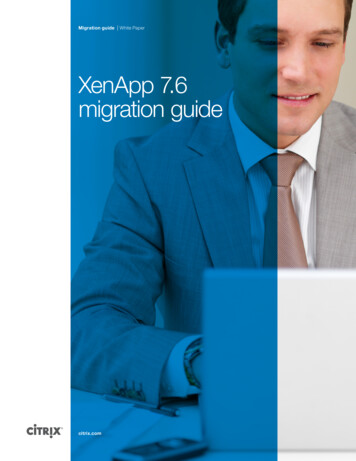 XenApp & XenDesktop Migration Guide - Citrix