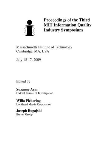 Proceedings Of The Third MIT Information Quality Industry Symposium