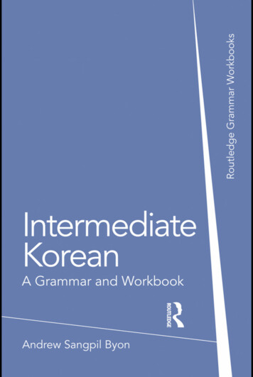 Intermediate Korean: A Grammar And Workbook