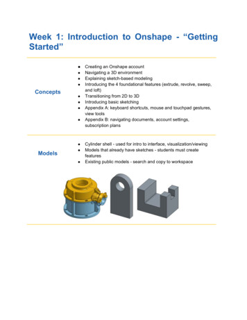 Week 1: Introduction To Onshape - “Getting Started”