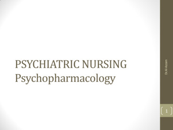 PSYCHIATRIC NURSING Psychopharmacology