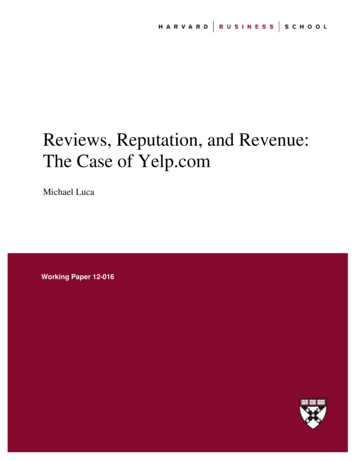 Reviews, Reputation, And Revenue: The Case Of Yelp