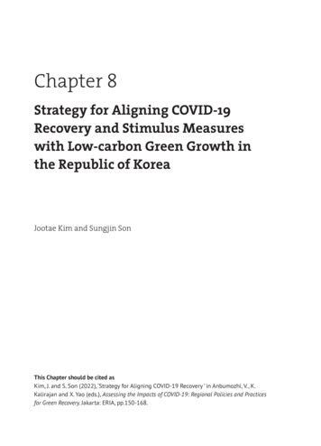 Strategy For Aligning COVID-19 Recovery And Stimulus Measures With Low .