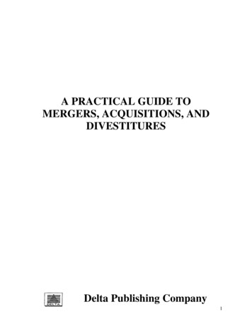 A PRACTICAL GUIDE TO MERGERS, ACQUISITIONS, AND 