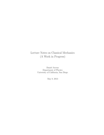 Lecture Notes On Classical Mechanics (A Work In Progress)
