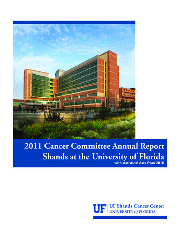 2011 Cancer Committee Annual Report Shands At . - University Of Florida