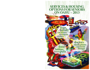 Services & Housing Options For Seniors On Oahu - 2013