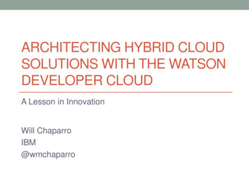 Architecting Hybrid Cloud Solutions With Watson 