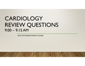CARDIOLOGY REVIEW QUESTIONS