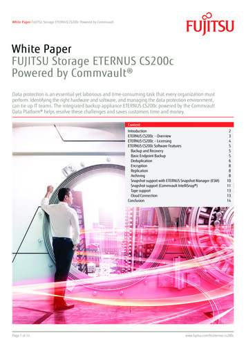 White Paper FUJITSU Storage ETERNUS CS200c Powered By Commvault 