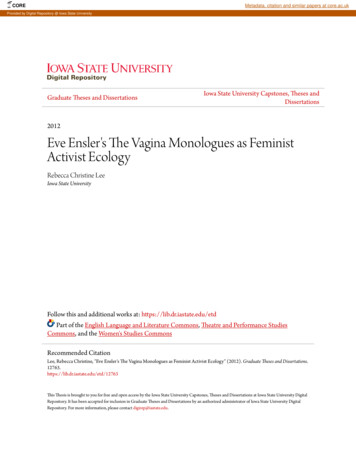 Eve Ensler's The Vagina Monologues As Feminist Activist .