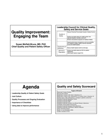 Leadership Council For Clinical Quality, Safety And Service Goals .