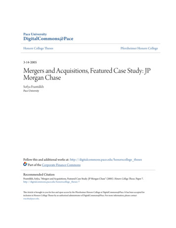 Mergers And Acquisitions, Featured Case Study: JP Morgan 