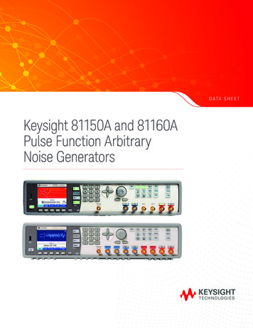 81150A And 81160A Pulse Function Arbitrary Noise Generators - Keysight
