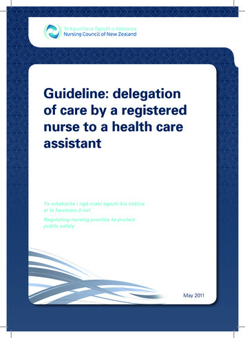 Guideline: Delegation Of Care By A Registered Nurse To A Health Care .