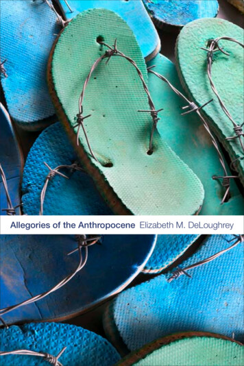 Allegories Of The Anthropocene Elizabeth M. DeLoughrey