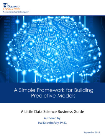 A Simple Framework For Building Predictive Models