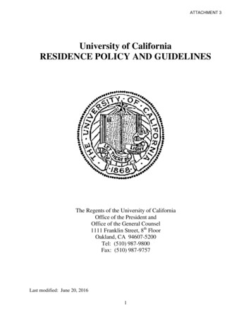 University Of California RESIDENCE POLICY AND GUIDELINES