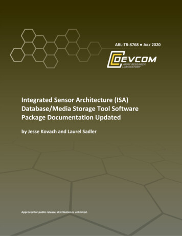 Integrated Sensor Architecture (ISA) Database/Media Storage Tool . - DTIC