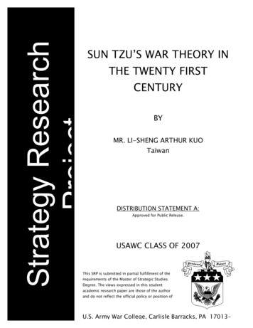 SUN TZU’S WAR THEORY IN THE TWENTY FIRST CENTURY