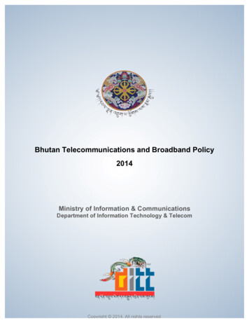 Bhutan Telecommunications And Broadband Policy V2.5