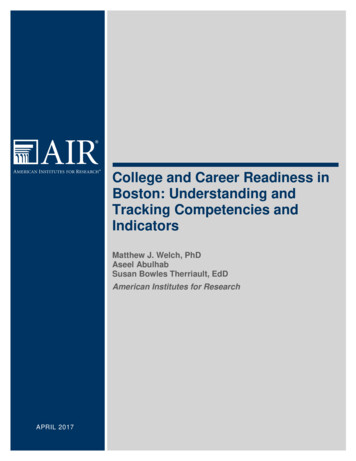 College And Career Readiness In Boston: Understanding And . - AIR
