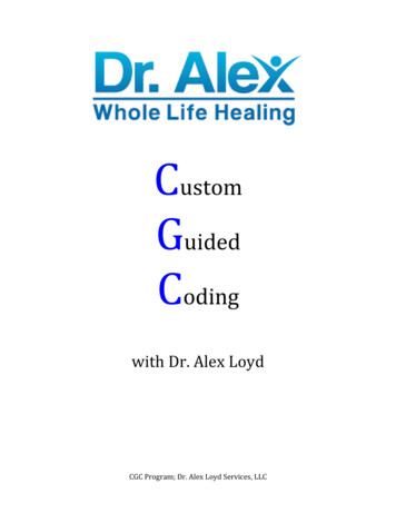 Custom Guided Coding - The Healing Code