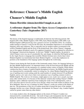 Reference: Chaucer’s Middle English Chaucer’s Middle English