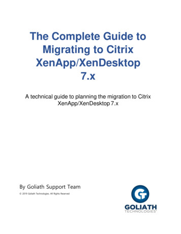 The Complete Guide To Migrating To Citrix XenApp/XenDesktop 7