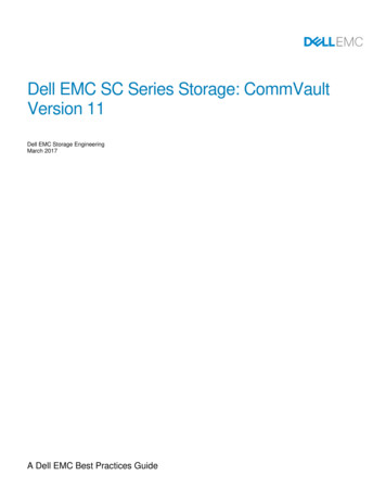 Dell EMC SC Series Storage: CommVault Version 11