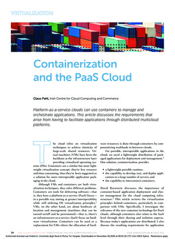 Containerization And The PaaS Cloud - DAMON