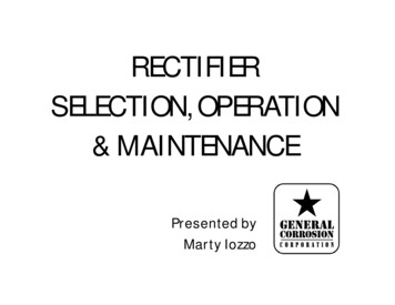 RECTIFIER SELECTION, OPERATION &MAINTENANCE