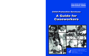 A Guide For Caseworkers - Child Welfare
