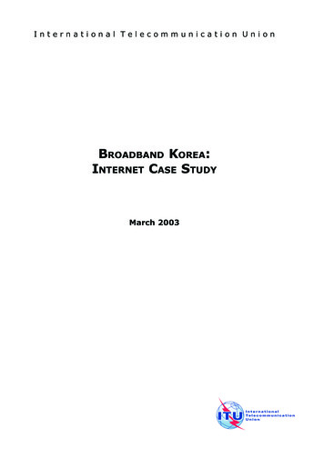 Broadband Korea: Internet Case Study
