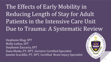 The Effects Of Early Mobility In Reducing Length Of Stay For Adult .