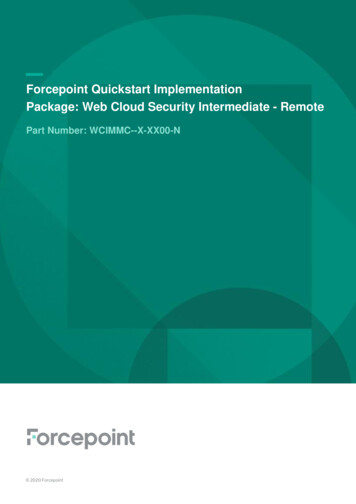 Forcepoint Quickstart Implementation Package: Web Cloud Security .