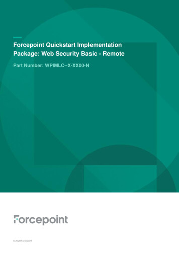 Forcepoint Quickstart Implementation Package: Web Security Basic - Remote