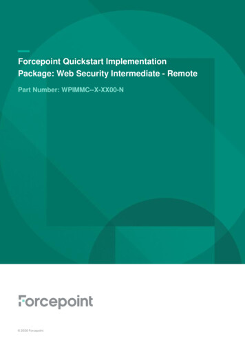 Forcepoint Quickstart Implementation Package: Web Security Intermediate .