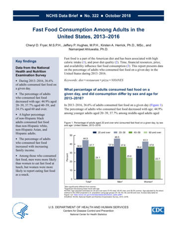 Fast Food Consumption Among Adults In The United States .