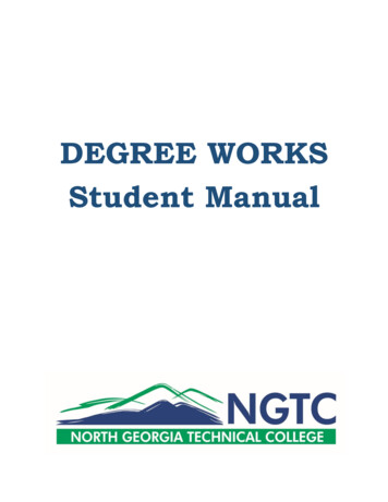 DEGREE WORKS Student Manual - Northgatech.edu