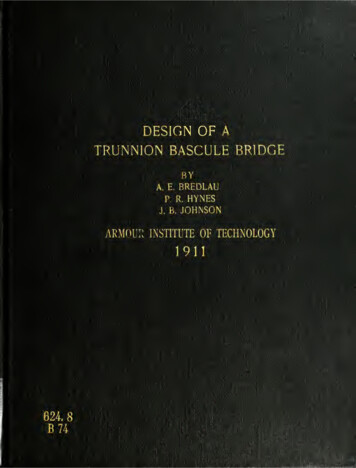 The Design Of A Trunnion Bascule Bridge - Internet Archive