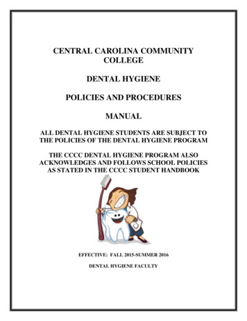 Central Carolina Community College Dental Hygiene Policies And . - Cccc