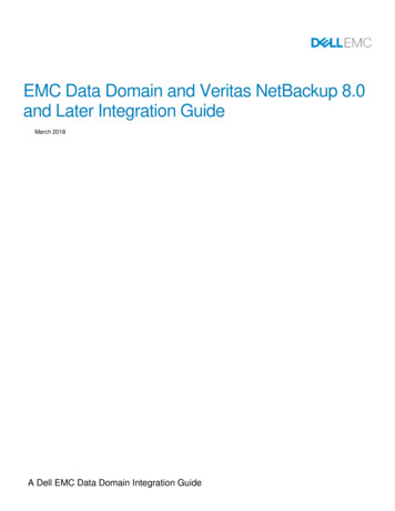 EMC Data Domain And Veritas NetBackup 8.0 And 