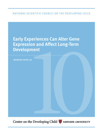Early Experiences Can Alter Gene Expression And Affect .