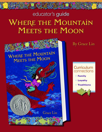 Educator’s Guide Where The Mountain Meets The Moon