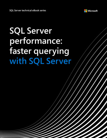 SQL Server Performance: Faster Querying With SQL . - Info.microsoft 
