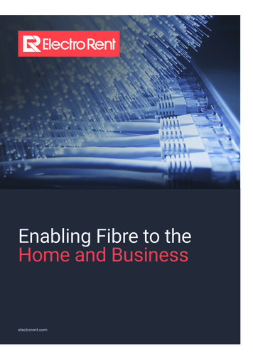 Enabling Fibre To The Home And Business