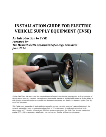INSTALLATION GUIDE FOR ELECTRIC VEHICLE SUPPLY 