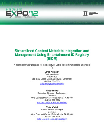 Streamlined Content Metadata Integration And Management Using .