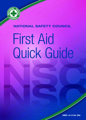 NATIONAL SAFETY COUNCIL First Aid Quick Guide